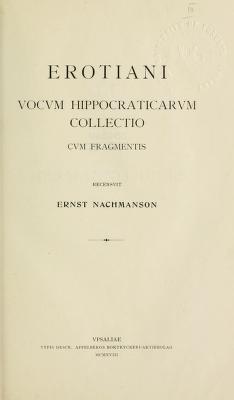 Cover of: Erotiani vocum Hippocraticarum collectio cum fragmentis. by Erotianus