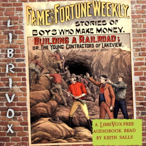 Fame and Fortune Weekly No. 6: Building a Railroad cover