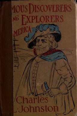 Cover of: Famous discoverers and explorers of America by Charles Haven Ladd Johnston