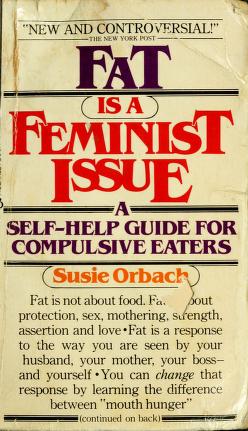 Cover of: Fat is a feminist issue by Susie Orbach