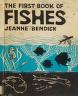 Cover of: The First Book of Fishes