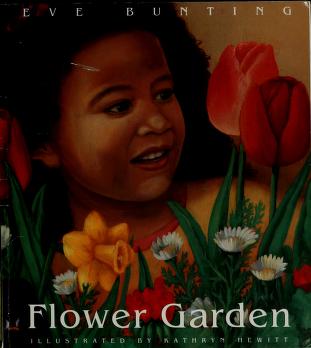 Cover of: Flower garden by Eve Bunting