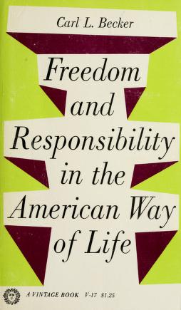 Cover of: Freedom and responsibility in the American way of life by Carl Lotus Becker