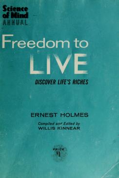 Cover of: Freedom to live by Ernest Shurtleff Holmes