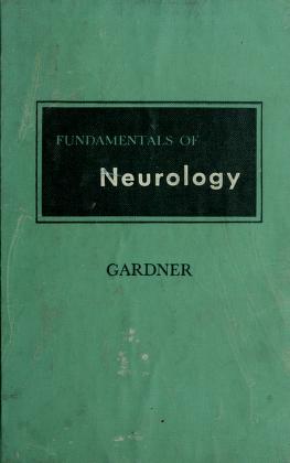Cover of: Fundamentals of neurology. by Ernest Dean Gardner