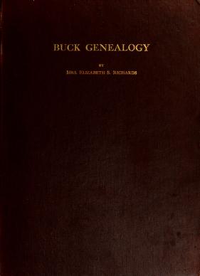 Cover of: Genealogy of the Buck family by Elizabeth S Richards