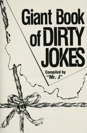 Cover of: Giant book of dirty jokes by Mr. J.