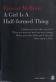 Cover of: A girl is a half-formed thing