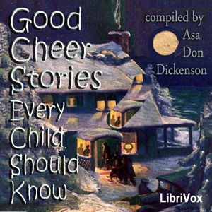 Good Cheer Stories Every Child Should KnowThis charming book has many stories that deal mostly with the holiday of Thanksgiving, perfectly suited for family listening and reading.