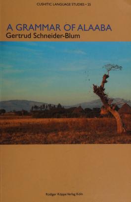 Cover of: A grammar of Alaaba by Gertrud Schneider-Blum