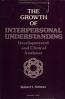 Cover of: The growthof interpersonal understanding