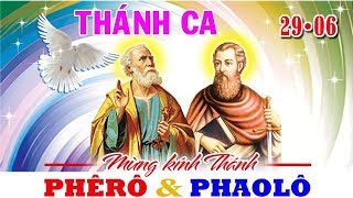 Thánh Ca Thánh Phêrô và Phaolô 2021 | Bài Hát về Thánh Phêrô và Phaolô Hay Nhất