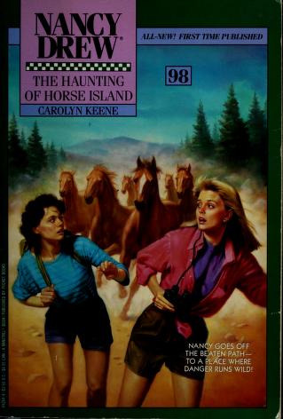 Cover of: HAUNTING OF HORSE ISLAND (NANCY DREW 98): HAUNTING OF HORSE ISLAND (Nancy Drew, No 98) by Carolyn Keene