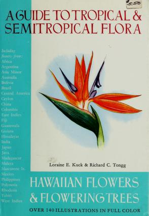 Cover of: Hawaiian flowers flowering trees by Loraine E. Kuck