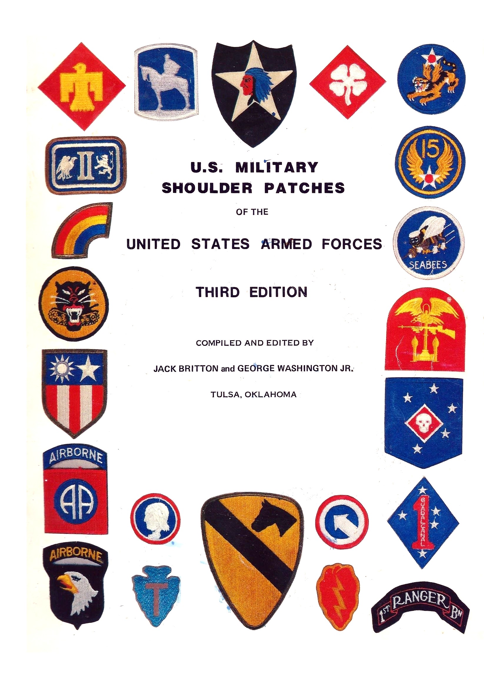 Part 1 of 3 Parts) U.S. Military Shoulder Patches of the United