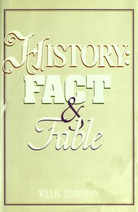 Cover of: History Fact and Fable by Thornton
