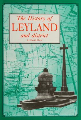 Cover of: History of Leyland and District by D. Hunt