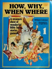 Cover of: How, why, when, where by William L. Coleman
