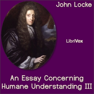 An Essay Concerning Human Understanding Book III
