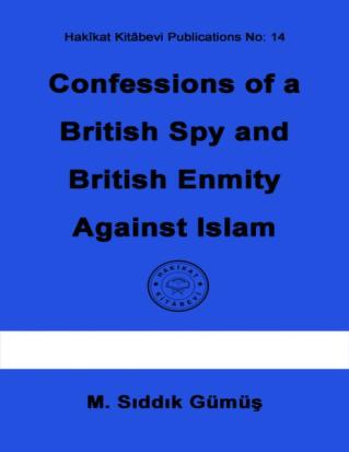 confessions of a british spy and british enmity against isla