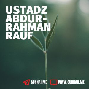 Kumpulan audio kajian tematik Ustadz Abdurrahman Rauf