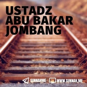  - Ustadz Abu Bakar Jombang (36 audio kajian)