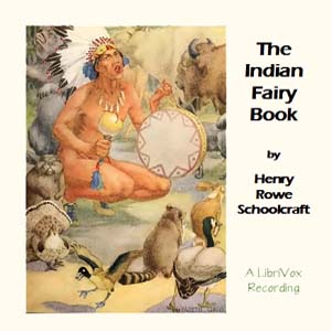 The Indian Fairy BookThese Indian fairy tales are chosen from the many stories collected by Mr. Henry R. Schoolcraft, the first man to study how the Indians lived and to discover their legends.