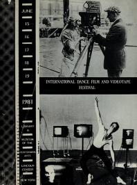 Cover of: The International Dance Film and Videotape Festival catalog, New York, 1981 by International Dance Film and Videotape Festival and Conference
