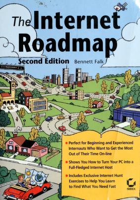 Cover of: The Internet roadmap by Bennett Falk