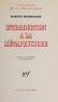 Cover of: INTRODUCTION A LA METAPHYSIQUE (CLASSIQUES DE LA PHILOSOPHIE)