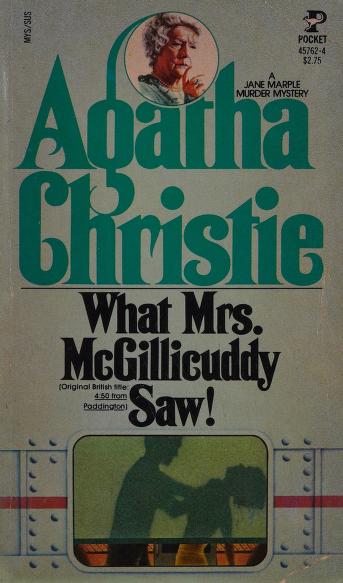 Cover of: What Mrs. McGillicuddy Saw! by Agatha Christie