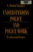 Cover of: Understanding police and police work