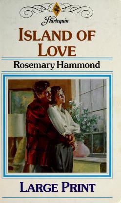 Cover of: Island of Love by Rosemary Hammond