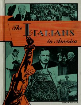 Cover of: The Italians in America by Ronald P. Grossman