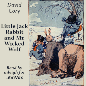 Little Jack Rabbit and Mr. Wicked Wolf cover