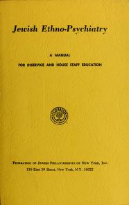 Cover of: Jewish ethno-psychiatry by Federation of Jewish Philanthropies of New York. Commission on Synagogue Relations