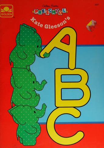Cover of: Kate Gleeson Abc First Fun by Golden Books