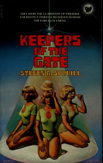 Cover of: Keepers of the gate by Steven G. Spruill