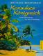 Cover of: Kensukes Königreich. Inselabenteuer im Korallenmeer.