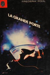 Cover of: La grande porte by Frederik Pohl