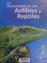 Cover of: La gran enciclopedia de los anfibios y reptiles/ The New Encyclopedia of Reptiles and Amphibians