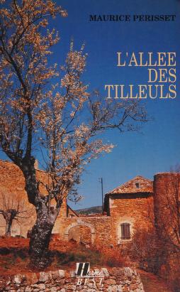 Cover of: L' allée des tilleuls by Maurice Périsset