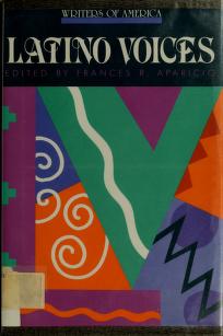Cover of: Latino voices by Frances R. Aparicio