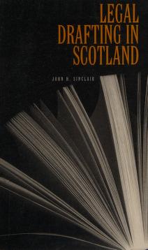 Cover of: Legal Drafting in Scotland (Greens Practice Library) by John Sinclair