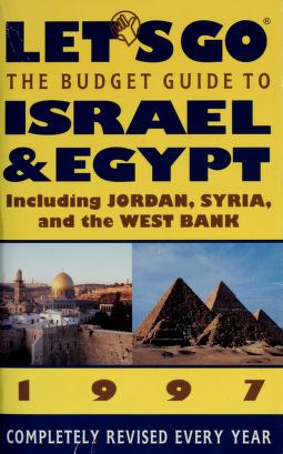 Cover of: Let's go, the budget guide to Israel & Egypt, 1997 by Joshua D. Fine, editor.