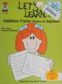 Cover of: LET'S LEARN...addition facts, sums to eighteen (Stick out your neck series)