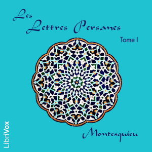 Lettres persanes - Tome premier