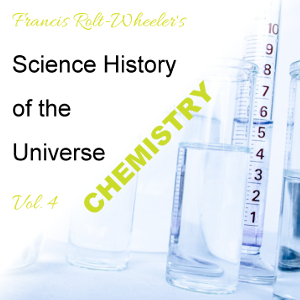 Science - History of the Universe Vol. 4: Chemistry