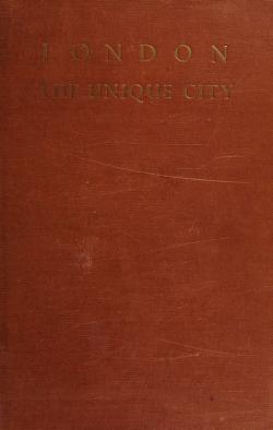 Cover of: London, the unique city by Steen Eiler Rasmussen