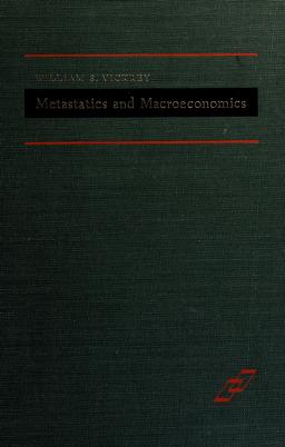 Cover of: Metastatics and macroeconomics. by William S. Vickrey